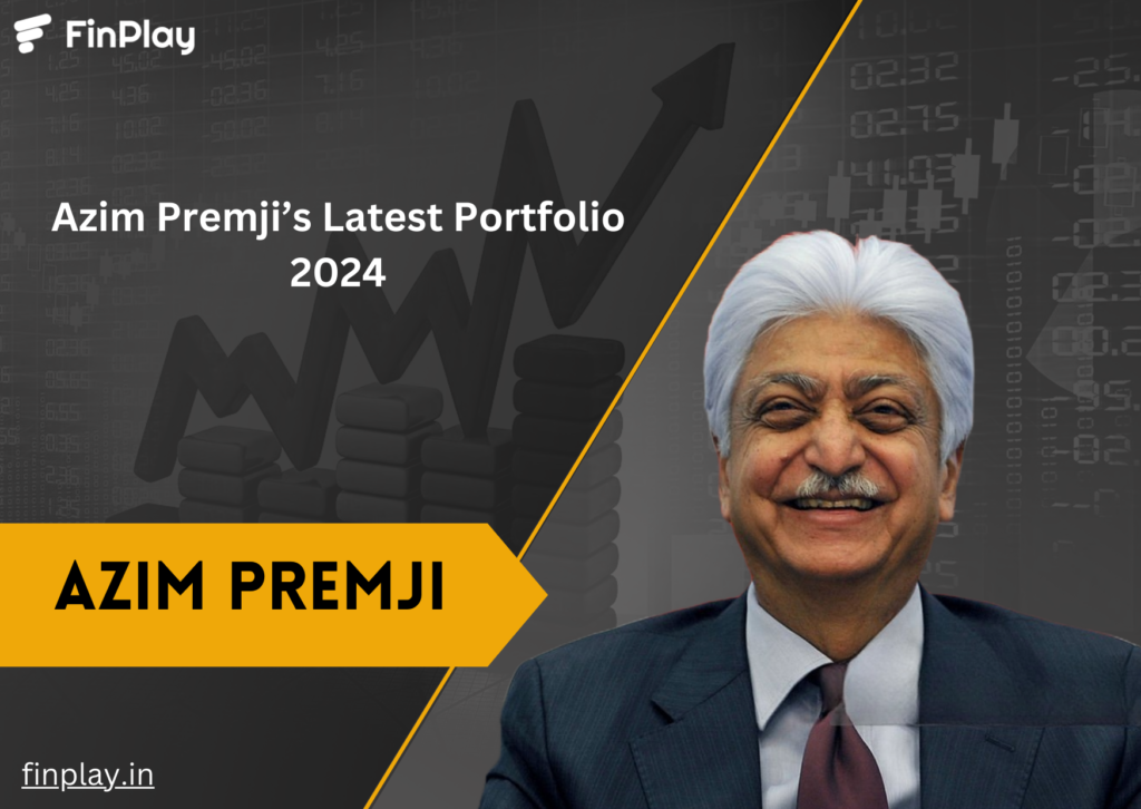 Azim Premji's Latest Portfolio 2024: Investment Insights & Learnings